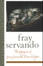 Memoirs of Fray Servando Teresa de Mier