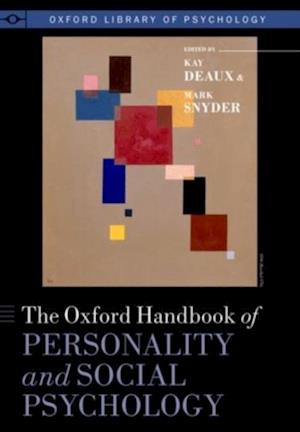 Oxford Handbook of Personality and Social Psychology