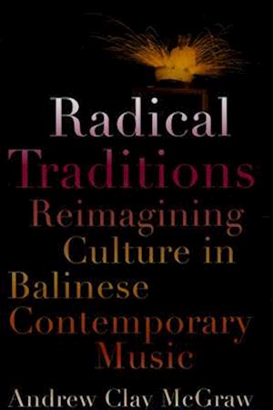 Radical Traditions