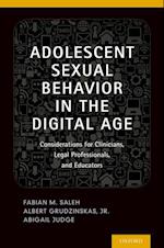 Adolescent Sexual Behavior in the Digital Age