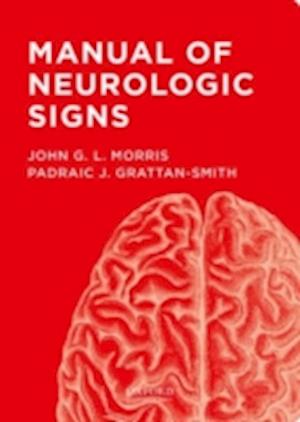 Manual of Neurological Signs