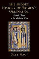 The Hidden History of Women's Ordination