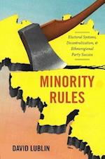 Minority Rules