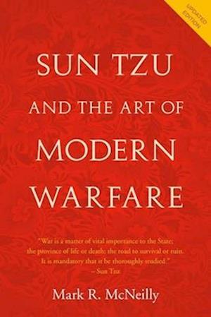 Sun Tzu and the Art of Modern Warfare