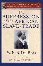 The Suppression of the African Slave-Trade to the United States of America, 1638-1870