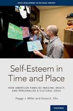 Self-Esteem in Time and Place