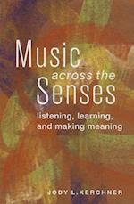 Music Across the Senses