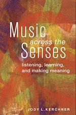 Music Across the Senses