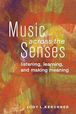 Music Across the Senses