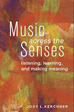 Music Across the Senses