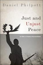 Just and Unjust Peace