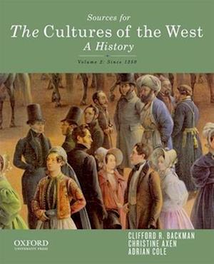 Sources for the Cultures of the West, Volume Two