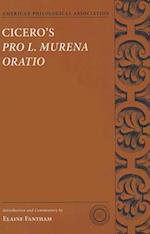Cicero's Pro L. Murena Oratio