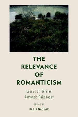 The Relevance of Romanticism