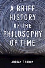 Brief History of the Philosophy of Time