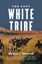 Lost White Tribe