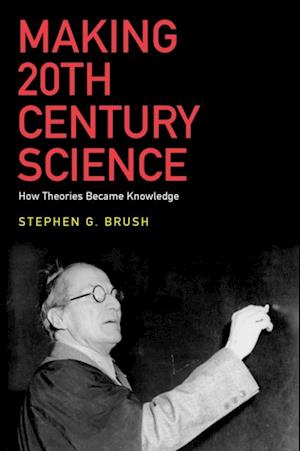 Making 20th Century Science