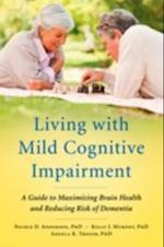 Living with Mild Cognitive Impairment