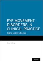 Eye Movement Disorders in Clinical Practice