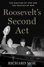 Roosevelt's Second Act