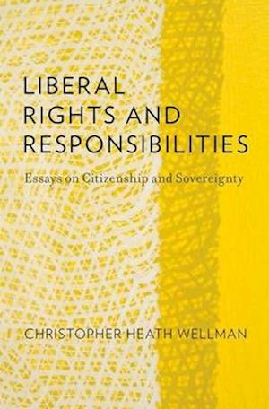 Liberal Rights and Responsibilities