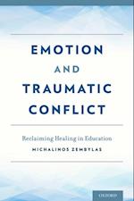 Emotion and Traumatic Conflict