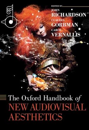 Oxford Handbook of New Audiovisual Aesthetics