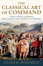 The Classical Art of Command