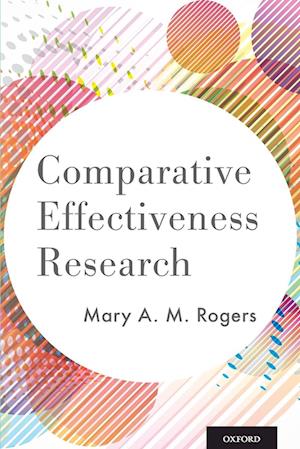 Comparative Effectiveness Research