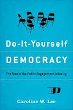 Do-It-Yourself Democracy