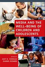 Media and the Well-Being of Children and Adolescents