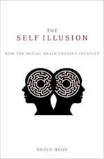 The Self Illusion