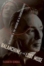 Balanchine & the Lost Muse