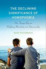 The Declining Significance of Homophobia