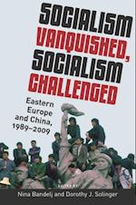 Socialism Vanquished, Socialism Challenged