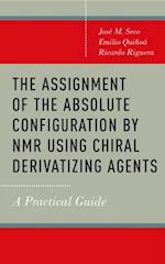 Assignment of the Absolute Configuration by NMR Using Chiral Derivatizing Agents