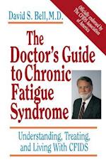 The Doctor's Guide To Chronic Fatigue Syndrome