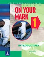 On Your Mark 1, Introductory, Scott Foresman English
