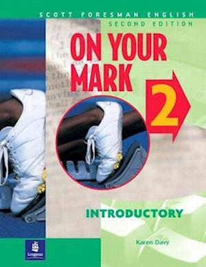 On Your Mark 2, Introductory, Scott Foresman English Workbook