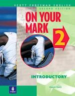 On Your Mark 2, Introductory, Scott Foresman English Workbook