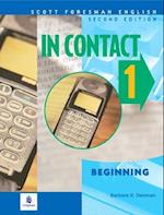 In Contact 1, Beginning, Scott Foresman English Tests
