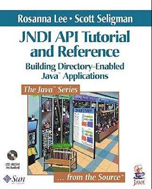 JNDI API Tutorial and Reference