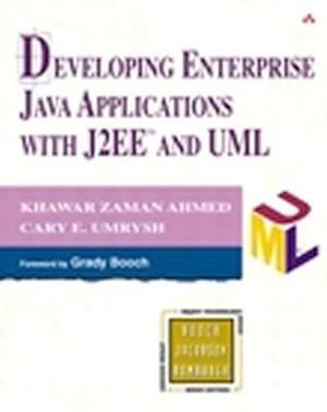 Developing Enterprise Java Applications with J2EE (TM) and UML