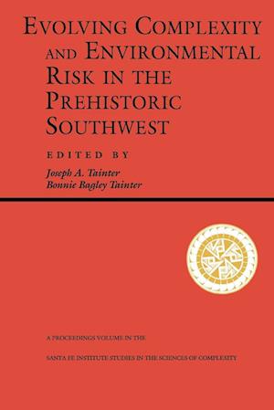 Evolving Complexity And Environmental Risk In The Prehistoric Southwest