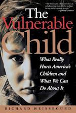 The Vulnerable Child