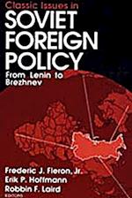 Classic Issues in Soviet Foreign Policy