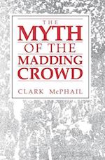 The Myth of the Madding Crowd
