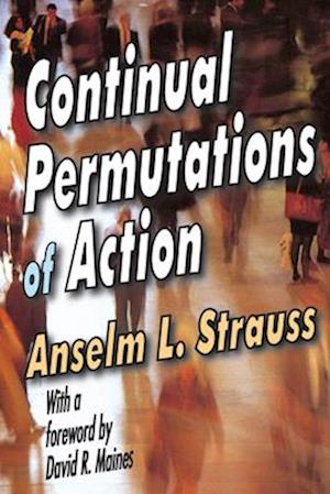 Continual Permutations of Action