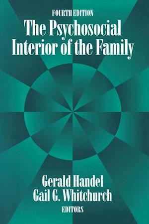 The Psychosocial Interior of the Family