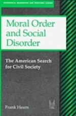 Moral Order and Social Disorder
